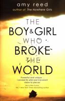 The Boy and Girl Who Broke the World 1481481762 Book Cover