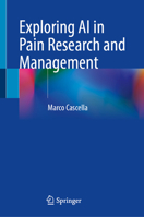 Exploring AI in Pain Research and Management 303178832X Book Cover
