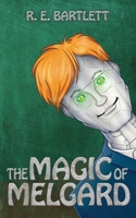 The Magic Of Melgard B0GY511CCH Book Cover
