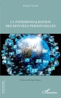La patrimonialisation des données personnelles (Inter-National) (French Edition) 2343232962 Book Cover