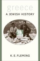 Greece: A Jewish History 0691146128 Book Cover