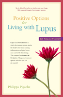 Positive Options for Living with Lupus: Self-Help and Treatment (Positive Options)