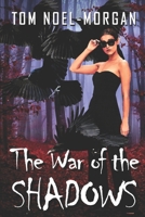 The War of the Shadows B08L6GJPP6 Book Cover