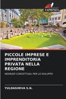 Piccole Imprese E Imprenditoria Privata Nella Regione (Italian Edition) 6209587801 Book Cover