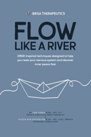 Brisa Therapeutic: Flow Like a River B0F8YMNYG1 Book Cover