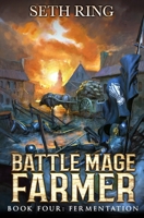 Fermentation: A Fantasy LitRPG Adventure B0BW2G6FLM Book Cover