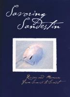 Savoring Sandestin: Recipes and Memories from Sunrise to Sunset 0971813809 Book Cover