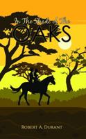 In The Shade of The Oaks 1641823321 Book Cover