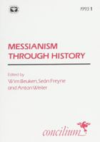 Messianism in History (Conc. 1993/1) (Concilium) 0334030188 Book Cover