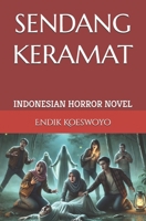 SENDANG KERAMAT: INDONESIAN HORROR NOVEL by ENDIK KOESWOYO B0DXCNK86J Book Cover
