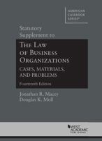 Statutory Supplement to The Law of Business Organizations, Cases, Materials, and Problems 1683287185 Book Cover
