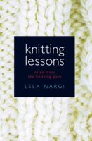 Knitting Lessons 1585423254 Book Cover