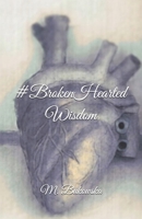 #BrokenHeartedWisdom 1096679353 Book Cover