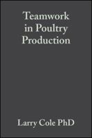 Teamwork in Poultry Production-01 0813804124 Book Cover