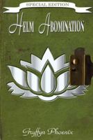 Helm Abomination Special Edition 1729610722 Book Cover