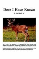 Deer I Have Known 1403392358 Book Cover