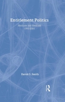 Entitlement Politics: Medicare and Medicaid 1995-2001