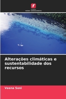 Alterações climáticas e sustentabilidade dos recursos (Portuguese Edition) 6207610288 Book Cover