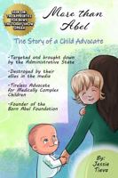 More Than Abel: The Story of a Child Advocate 1963849779 Book Cover