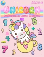 Unicorn Kindergarten Basics Workbook: Fun activities math skills with count 1 -20, color, paste cut images, write missing numbers, match numbers with the number of objects (Preschool basic workbook) 1693526727 Book Cover