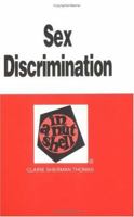 Sex Discrimination in a Nutshell 0314894187 Book Cover
