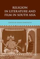 Religion in Literature and Film in South Asia 0230622259 Book Cover