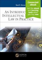 Introduction to Intellectual Property Law in Practice: [Connected eBook] B0GMVLCZCL Book Cover