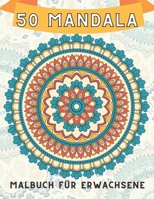 50 mandala Malbuch f�r Erwachsene: Lachen leben Liebe motivierende und inspirierende Spr�che Malbuch f�r Erwachsene B08KSN5XP2 Book Cover