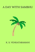 A Day With Sambhu 8168746554 Book Cover