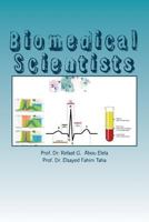 Biomedical Scientists 1543114415 Book Cover