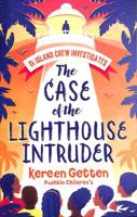 The Case of the Lighthouse Intruder (Di Island Crew Investigates) 1782693904 Book Cover