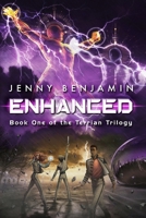 Enhanced: Book One of The Terrian Trilogy 173417207X Book Cover