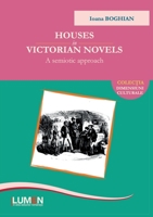 Houses in Victorian Novels: A Semiotic Approach null Book Cover