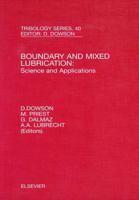 Boundary and Mixed Lubrication: Science and Applications: Volume 40 0444509690 Book Cover