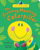 The Crunching Munching Caterpillar (Tiger Tales) 0439298008 Book Cover
