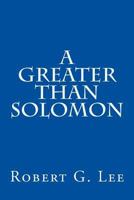 A greater than Solomon 1546918183 Book Cover