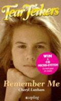 Remember Me (Tear Jerkers Series) 0752202413 Book Cover