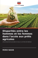 Disparités entre les hommes et les femmes dans l'accès aux prêts agricoles (French Edition) 6208211298 Book Cover