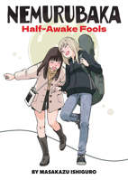 NEMURUBAKA: Half-Awake Fools B0GSDF7PRR Book Cover