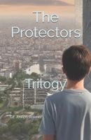 The Protectors: Trilogy B0DDCQMN1S Book Cover