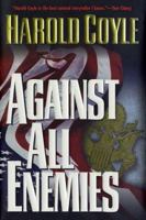 Against All Enemies 0765341697 Book Cover