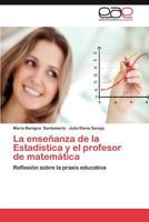 La Ensenanza de La Estadistica y El Profesor de Matematica 365901978X Book Cover