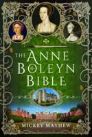 The Anne Boleyn Bible 1399083724 Book Cover