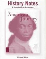 The American Journey: History Notes, Vo1 1 0131501070 Book Cover