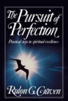 The pursuit of perfection 0884946665 Book Cover