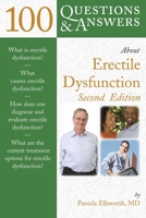 100 Q&A About Erectile Dysfunction (100 Questions & Answers about . . .) 0763705896 Book Cover