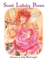 Sweet Lullaby Poems B0C87BVRSG Book Cover