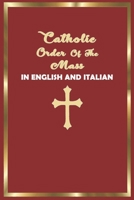 Catholic Order of the Mass in English and Italian: B09579MS1B Book Cover