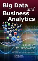Big Data and Business Analytics 1466565780 Book Cover