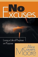 No Excuses 1945127457 Book Cover